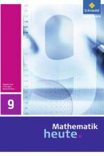 Mathematik heute 9. Schülerband. Realschulbildungsgang. Thüringen