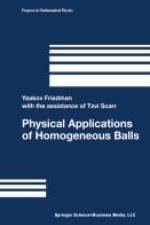 Physical Applications of Homogeneous Balls af Yaakov Friedman