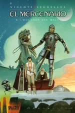 El Mercenario 08. Das Ende der Welt af Vicente Segrelles