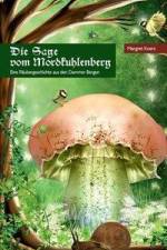 Die Sage vom Mordkuhlenberg af Margret Koers
