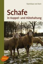 Schafe in Koppel- und Hütehaltung af Stanislaus von Korn