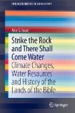 Strike the Rock and There Shall Come Water af Arie S. Issar