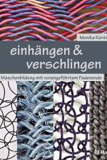 einhängen & verschlingen af Monika Kunti