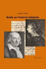 Briefe an Friedrich Hölderlin af Susette Gontard