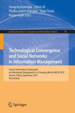 Technological Convergence and Social Networks in Information Management af Nazan Ucak