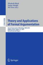 Theory and Applications of Formal Argumentation af Elizabeth Black