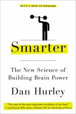 Smarter: The New Science of Building Brain Power af Dan Hurley