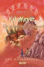 Das Wolkenvolk Book 03. Drache und Diamant af Kai Meyer