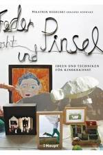 Feder, Draht und Pinsel af Katrin Regelski