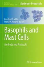 Basophils and Mast Cells af Bernhard F. Gibbs