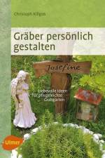 Gräber persönlich gestalten af Christoph Killgus