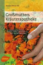 Großmutters Kräuterapotheke af Renate Dittus-Bär