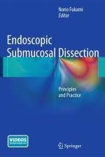Endoscopic Submucosal Dissection af Norio Fukami