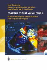 Modern Mitral Valve Repair af Choi-Keung Ng