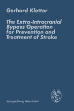 The Extra-Intracranial Bypass Operation for Prevention and Treatment of Stroke af G. Kletter