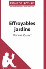 Effroyables jardins de Michel Quint (Fiche de lecture) af Lepetitlitteraire