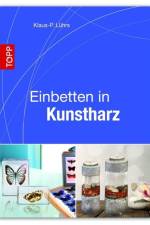 Einbetten in Kunstharz