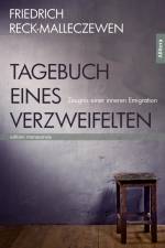 Tagebuch eines Verzweifelten af Friedrich Reck-Malleczewen