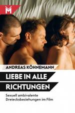 Liebe in alle Richtungen af Andreas Köhnemann