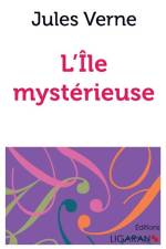 L'Ile mystérieuse af Jules Verne
