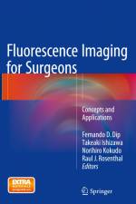 Fluorescence Imaging for Surgeons af Fernando D. Dip