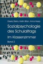 Sozialpsychologie des Schulalltags af Gisela Steins