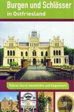 Burgen und Schlösser in Ostfriesland af Günter G. A. Marklein