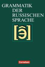 Grammatik der russischen Sprache af Ernst-Georg Kirschbaum