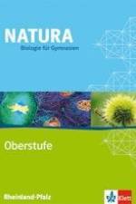 Natura - Biologie für Gymnasien - Ausgabe für die Oberstufe. Schülerbuch 11.-13. Schuljahr. Rheinland-Pfalz