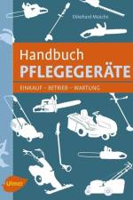 Handbuch Pflegegeräte af Ekkehard Musche