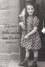 Adler rauben eure Tauben af Heike Herbst