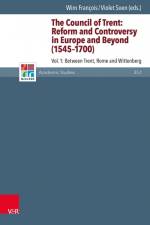 Council of Trent: Reform and Controversy in Europe 1 af Violet Soen