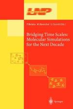 Bridging the Time Scales af Michel Mareschal