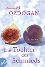 Die Tochter des Schmieds af Selim Özdogan