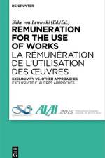 Remuneration for the Use of Works af Silke von Lewinski