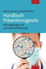 Handbuch Präventionsgesetz af Raimund Geene