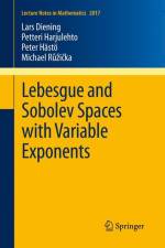 Lebesgue and Sobolev Spaces with Variable Exponents af Lars Diening