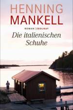 Die italienischen Schuhe af Henning Mankell
