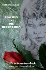 Röschen und die Buchstaben af Astrid Lingner