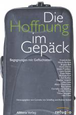 Die Hoffnung im Gepäck af Cornelia von Schelling