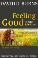 Feeling Good in 10 Schritten af David D. Burns