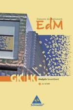 Elemente der Mathematik. Schülerband mit CD-ROM. Analysis Gesamt GK/LK. Rheinland-Pfalz