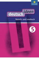 deutsch ideen 5. Schülerband. Sekundarstufe 1. Ost