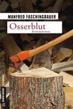 Osserblut af Manfred Faschingbauer