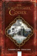 Der Schattenjäger-Codex af Cassandra Clare