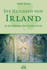 Die Heiligen von Irland af Volker Bialas
