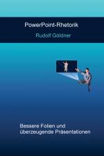 PowerPoint-Rhetorik af Rudolf Göldner