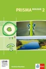 Prisma Biologie 2 - Ausgabe Nordrhein-Westfalen. Schülerbuch7./8. Schuljahr