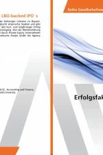 Erfolgsfaktoren von LBO-backed IPO´s af Tobias Enzmann