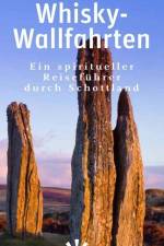 Whisky-Wallfahrten af Wolfgang F. Rothe